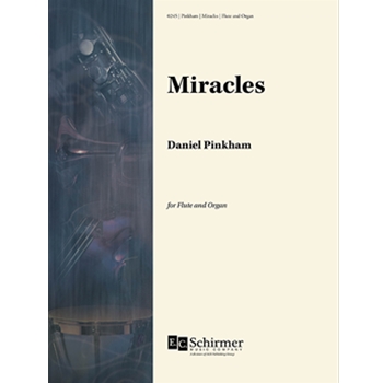 Miracles for Flute and Organ (Score & Part)