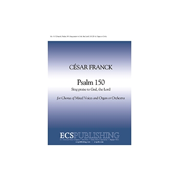 Psalm 150: Sing Praise to God