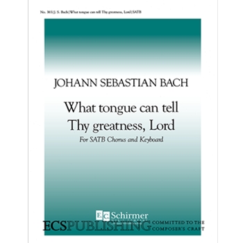 What Tongue Can Tell Thy Greatness, Lord (BWV Anh.162)
