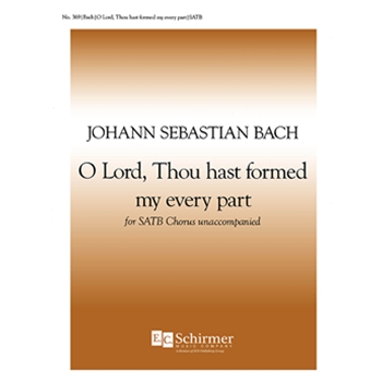 Schemelli Gesangbuch: O Lord, Thou Hast Formed My Every Part, BWV 493