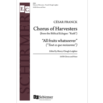 Ruth: Chorus of Harvesters (Tout ce que moissonne; All Fruits)