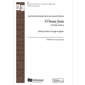 O bone Jesu (O Holy Father)