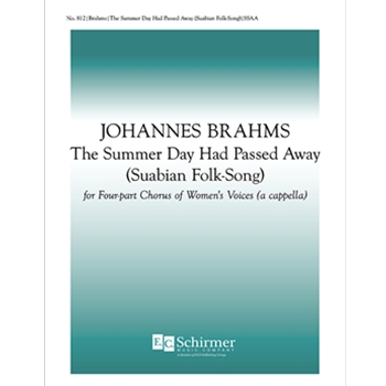 The Summer Day Had Passed Away (Suabian Folk Song)
