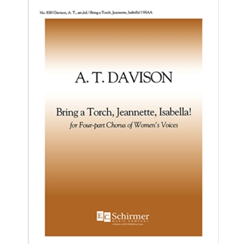 Bring a Torch, Jeannette, Isabella!