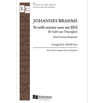 German Requiem: Ye With Sorrow (Ihr habt nun Traurigkeit)