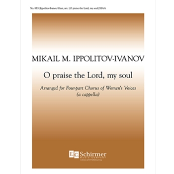 O Praise the Lord, My Soul