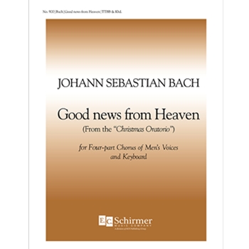 Christmas Oratorio: Good News from Heaven, BWV 248