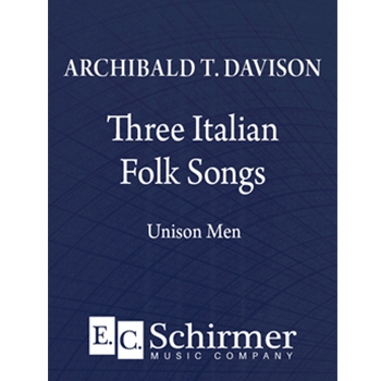 Three Italian Folk Songs (The Serenaders: The Silver Moon: Tell Me)