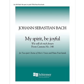 Cantata 146: My Spirit Be Joyful (Wie will ich mich freuen)