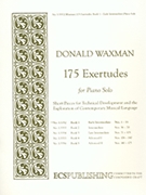 175 Exertudes Book 1 by Waxman Donald for Piano