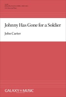 Johnny Has Gone for a Soldier by - Carter John - for SSA and Piano