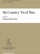 My Country Tis of Thee by Traditional - McCarthy Michael - Samuel F Smith for SSATB a cappella