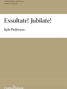 Exsultate Jubilate by Pederson Kyle for SATB