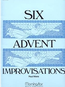 Six Advent Improvisations by Manz Paul - Manz Paul - for Organ