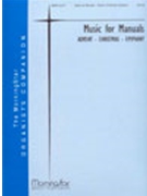 Music For Manuals Advent/Christmas/Epiphany by Various - Schrank Rodney - for Organ (Bender / Burkhardt / Callahan / Engel / Ferguson / Held / Kickstat / Manz )
