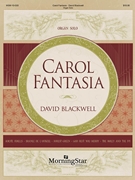 Carol Fantasia by Blackwell David for Organ