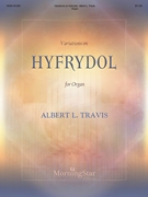 Variations on Hyfrydol by Travis Albert L for Organ