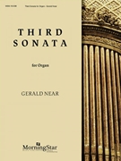 Third Sonata by Near Gerald for Organ