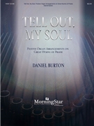 Tell Out My Soul