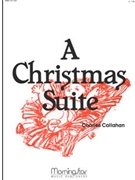 Christmas Suite by Callahan Charles - Callahan - for Organ