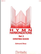 Hymn Harmonizations Set 2 Christmas by Shay Edmund - Shay - for Organ