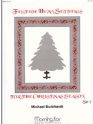 Festive Hymn Settings Book 2 Christmas Season by Burkhardt Michael for Congregation SATB Unison Voices