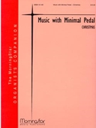 Music With Minimal Pedal Christmas by Various - Schrank Rodney - for Organ (Burkhardt / Engel / Ferguson / Held / Langlois / Manz)