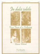 In Dulci Jubilo 4 Faces Of A Folksong by Whitsett Eleanor - Whitsett Eleanor - for Organ Solo