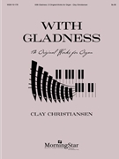 With Gladness
