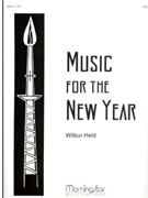Music For The New Year by Held Wilbur - Held Wilbur - for Organ