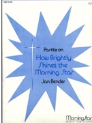 Partita on How Brightly Shines the Morning Star