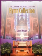 Coral Ridge Festival Hymn Collection by Metzger Samuel for Optional Choir Congregation