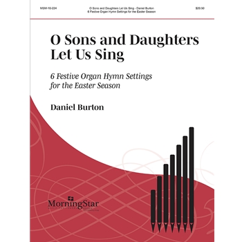 O Sons and Daughter Let Us Sing