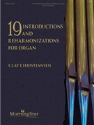 19 Introductions and Reharmonizations for Organ