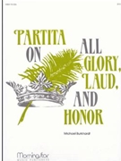 All Glory Laud & Honor by Burkhardt Michael - Burkhardt Michael - for Organ Solo