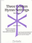 Three Lenten Hymn Settings For Organ by Hobby Robert A - Hobby Robert A - for Organ