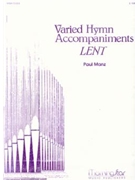 Varied Hymn Accompaniments Lent by Manz Paul - Manz Paul - for Organ