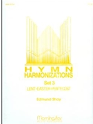 Hymn Harmonizations, Set 3