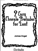 Nine Easy Chorale Preludes for Lent
