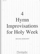 Four Hymn Improvisations For Holy Week by Burkhardt Michael - Burkhardt Michael - for Organ