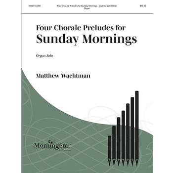 4 Choral Preludes for Sunday Mornings