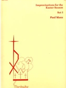 Improvisations For The Easter Season 1 by Manz Paul - Manz Paul - for Organ