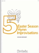 Five Easter Season Hymn Improvisations by Burkhardt Michael - Burkhardt Michael - for Organ
