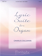 Lyric Suite for Organ