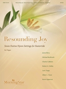 Resounding Joy: Seven Festive Hymn Settings for Eastertide by Various for Organ