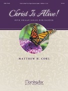 Christ is Alive - 5 Organ Solos for Easter by Corl Matthew H for Organ