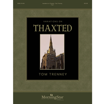 Variations on Thaxted by Trenney Tom for Organ