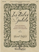 In dulci jubilo - 9 Accessible Hymn Preludes for Advent and Christmas