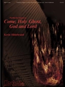 Come Holy Ghost God & Lord by Hildebrand Kevin - Hildebrand Kevin - for Organ
