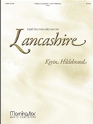 Partita on LANCASHIRE by Hildebrand Kevin - Hildebrand - for Organ Solo